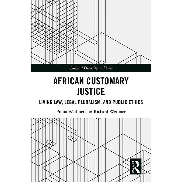 African Customary Justice, Pnina Werbner, Richard Werbner