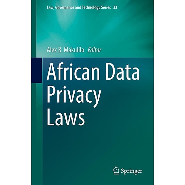 African Data Privacy Laws / Law, Governance and Technology Series Bd.33