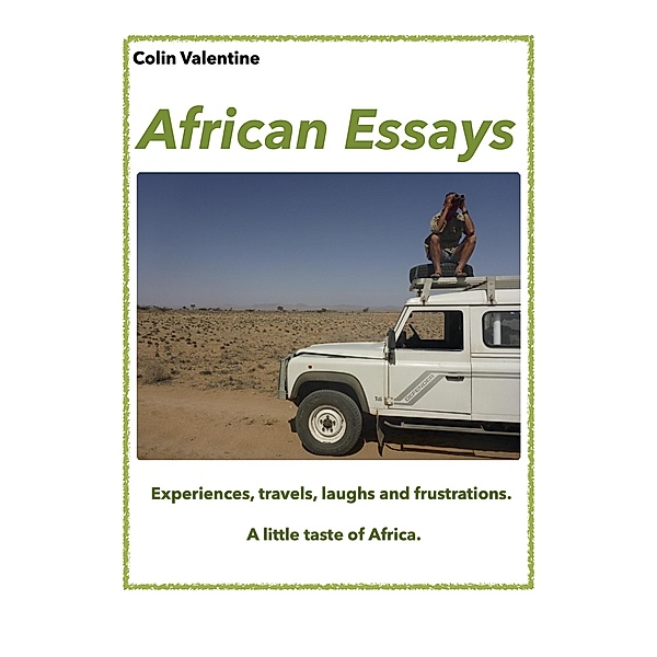 African Essays, Colin Valentine