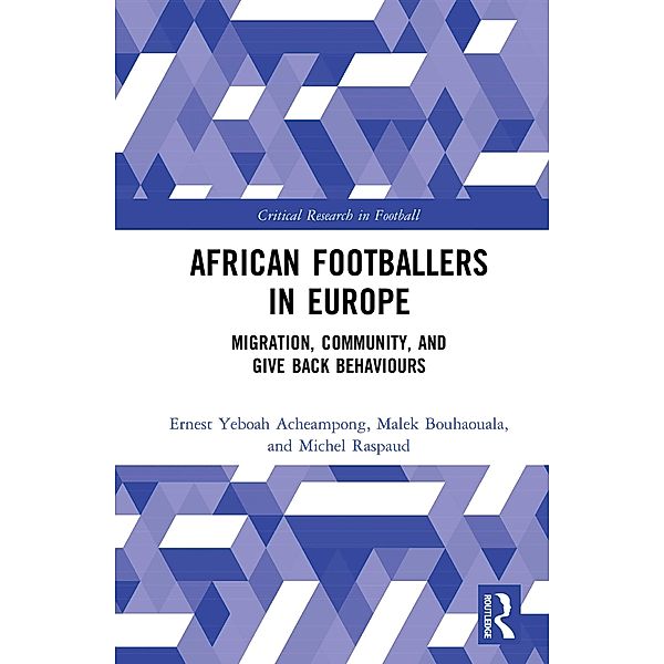 African Footballers in Europe, Ernest Yeboah Acheampong, Malek Bouhaouala, Michel Raspaud