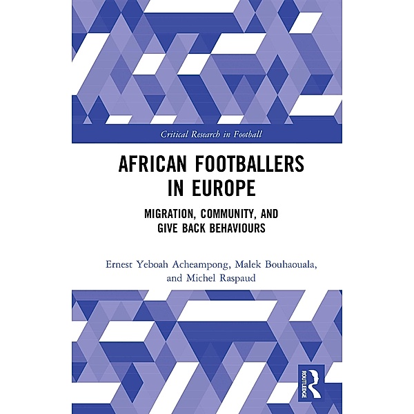 African Footballers in Europe, Ernest Yeboah Acheampong, Malek Bouhaouala, Michel Raspaud
