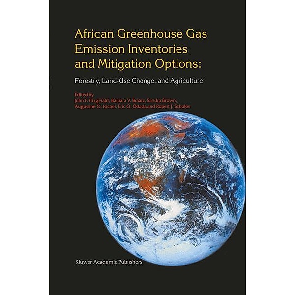 African Greenhouse Gas Emission Inventories and Mitigation Options: Forestry, Land-Use Change, and Agriculture