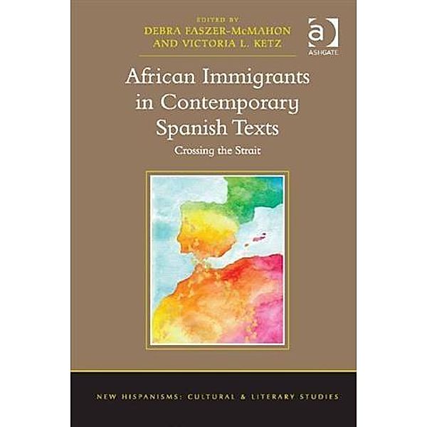 African Immigrants in Contemporary Spanish Texts