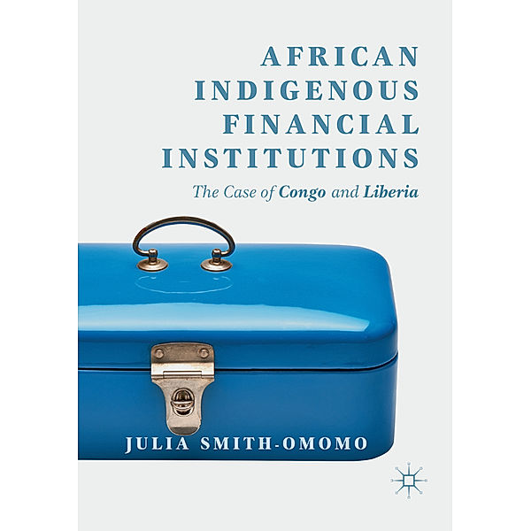 African Indigenous Financial Institutions, Julia Smith-Omomo