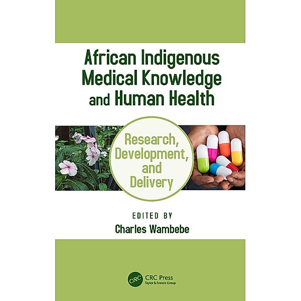 African Indigenous Medical Knowledge and Human Health