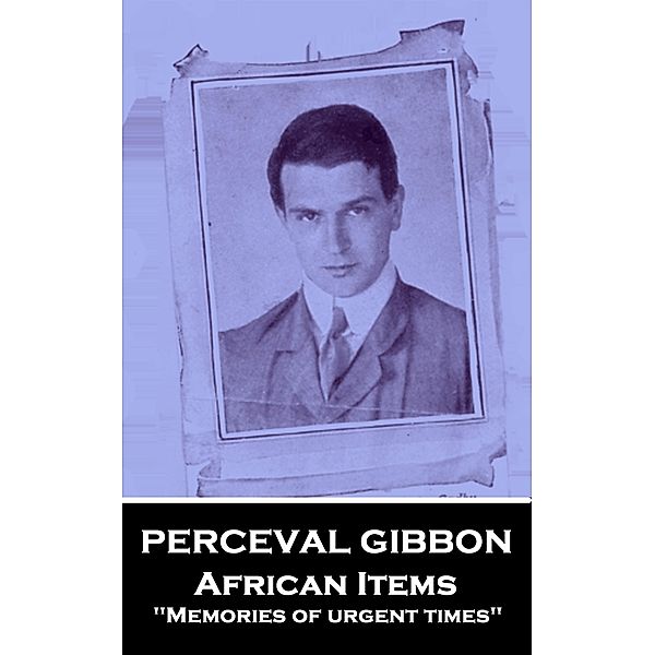 African Items, Perceval Gibbon