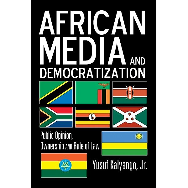 African Media and Democratization, Yusuf Kalyango