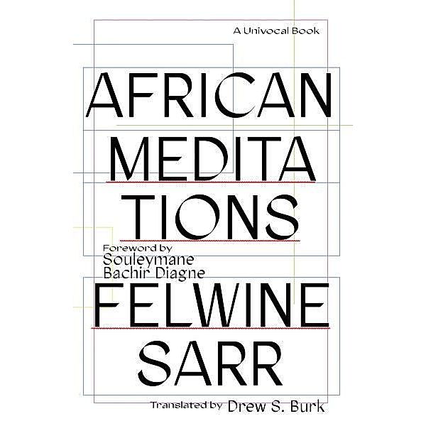 African Meditations, Felwine Sarr