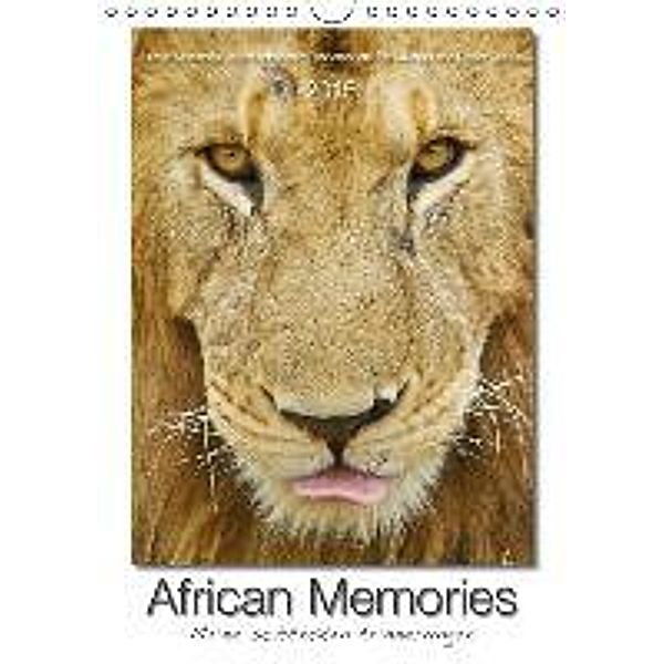 African Memories - Meine schönsten Erinnerungen (Wandkalender 2015 DIN A4 hoch), Rainer Tewes