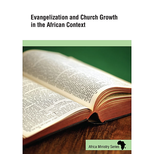 African Ministry Series: Evangelization and Church Growth in the African Context