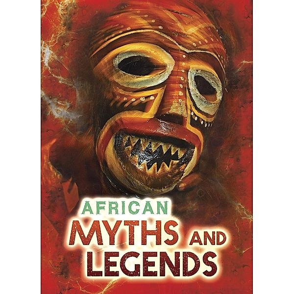 African Myths and Legends, Catherine Chambers