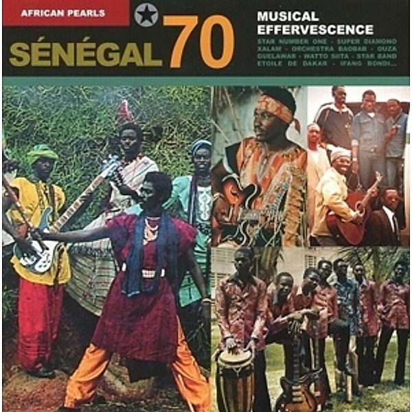 African Pearls Collection: Senegal 70 - Musical Effervescence, Various, African Pearls