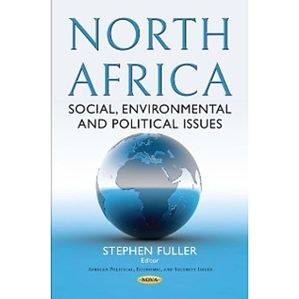 African Political, Economic, and Security Issues: North Africa: Social, Environmental and Political Issues