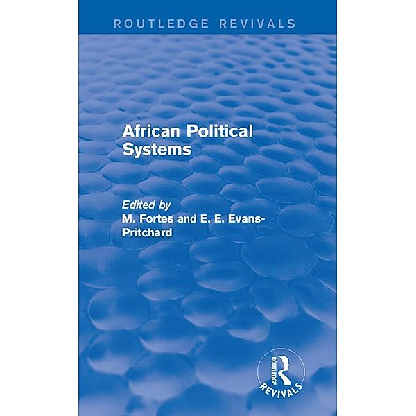 African Political Systems, M. Fortes, E. E. Evans-Pritchard