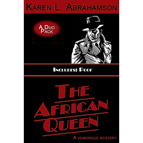 African Queen / Twisted Root Publishing, Karen L. Abrahamson
