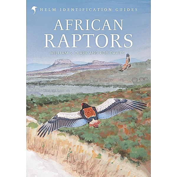 African Raptors / Helm Identification Guides, William S. Clark, Rob Davies