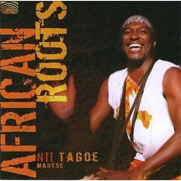 African Roots, Nii Tagoe