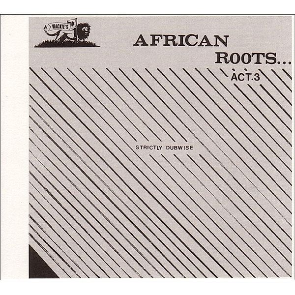 African Roots Act 3, Wackie's