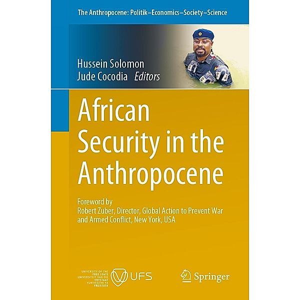 African Security in the Anthropocene / The Anthropocene: Politik-Economics-Society-Science Bd.36