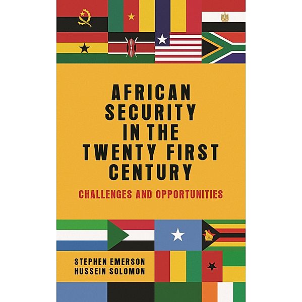 African security in the twenty-first century, Stephen Emerson, Hussein Solomon