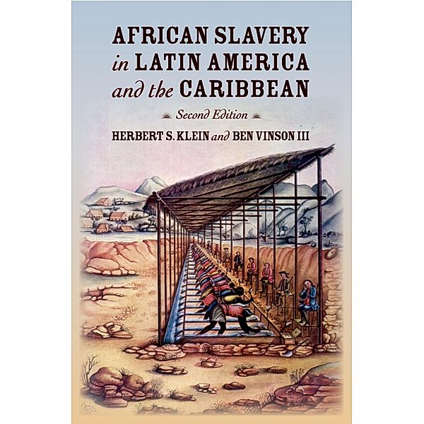 African Slavery in Latin America and the Caribbean, Herbert S. Klein, Ben III Vinson