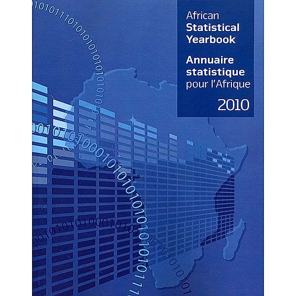African statistical yearbook / Annuaire statistique pour l'Afrique: African Statistical Yearbook 2010