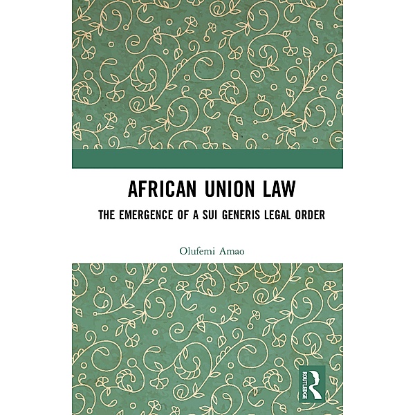 African Union Law, Olufemi Amao