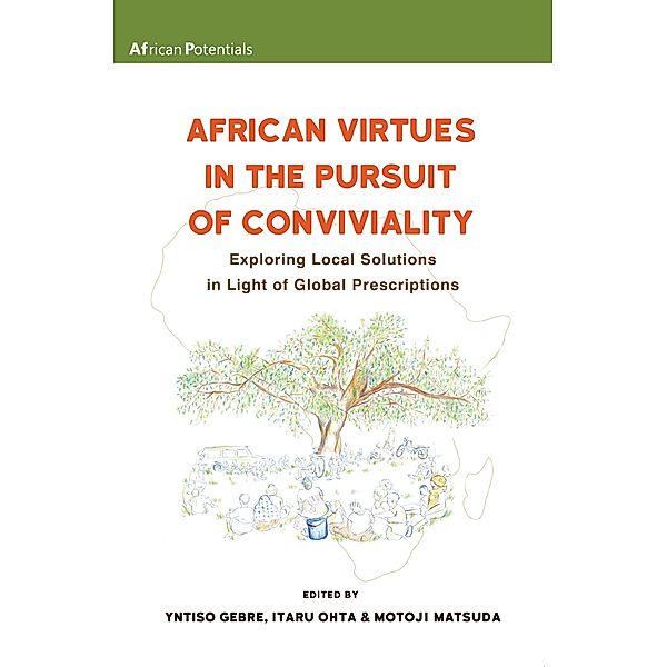 African Virtues in the Pursuit of Conviviality