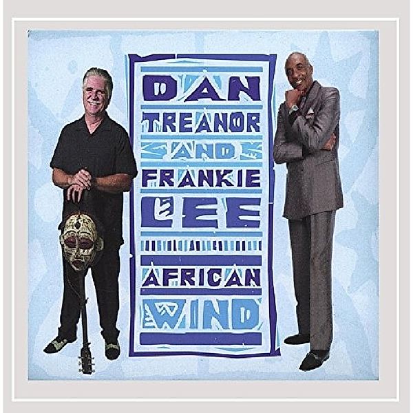 African Wind, David Treanor & Frankie