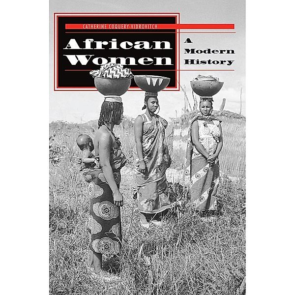 African Women, Catherine Coquery-Vidrovitch, Beth Raps