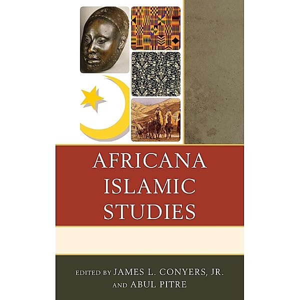 Africana Islamic Studies / The Africana Experience and Critical Leadership Studies
