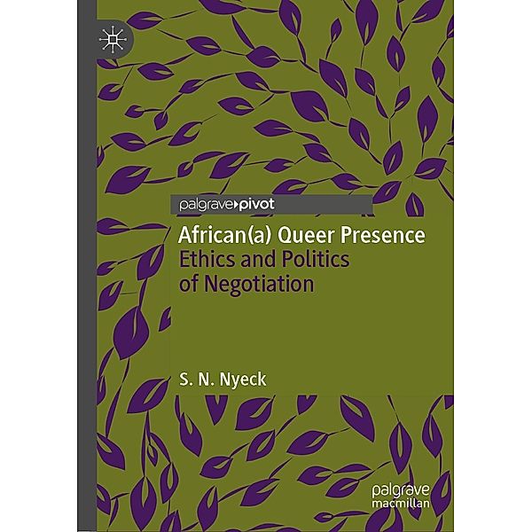 African(a) Queer Presence / Progress in Mathematics, S. N. Nyeck