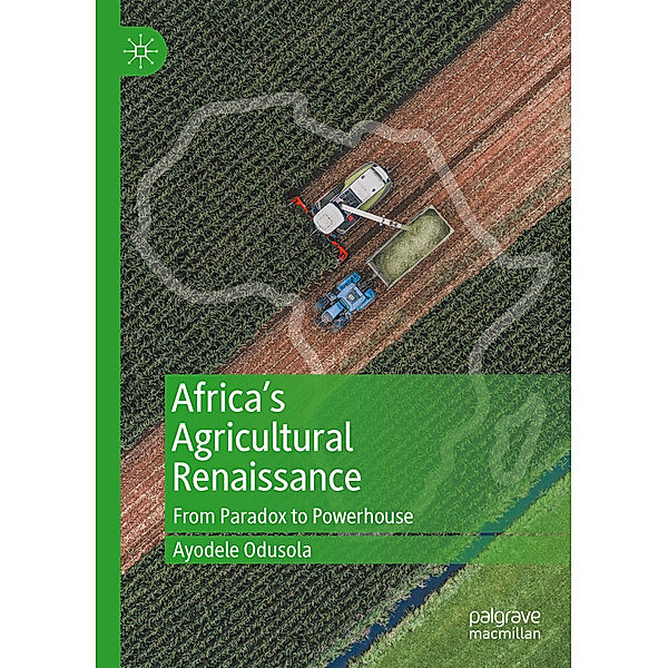 Africa's Agricultural Renaissance, Ayodele Odusola