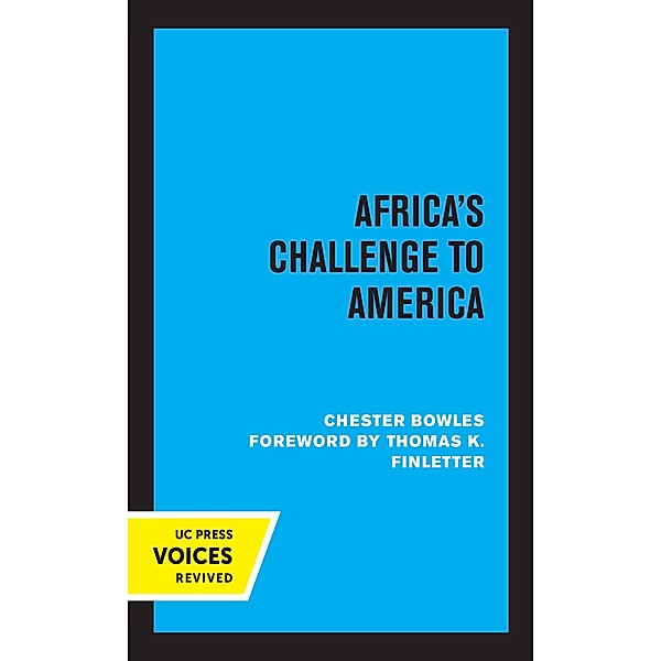 Africa's Challenge to America, Chester Bowles
