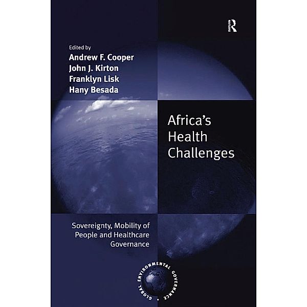 Africa's Health Challenges, Andrew F. Cooper, Hany Besada