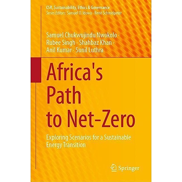 Africa's Path to Net-Zero, Samuel Chukwujindu Nwokolo, Rubee Singh, Shahbaz Khan, Anil Kumar, Sunil Luthra