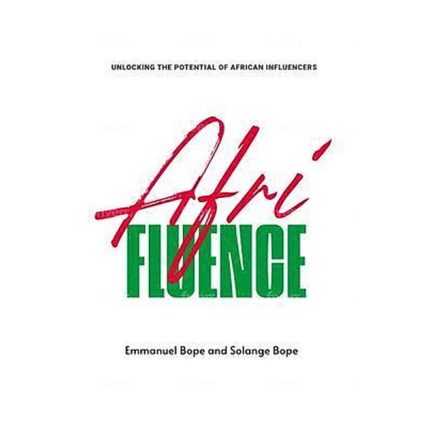 Afrifluence, Emmanuel Bope, Solange Bope