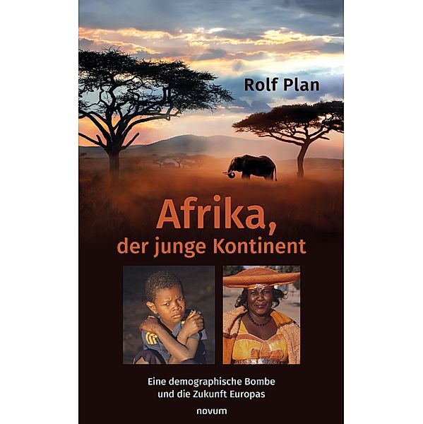 Afrika, der junge Kontinent, Rolf Plan