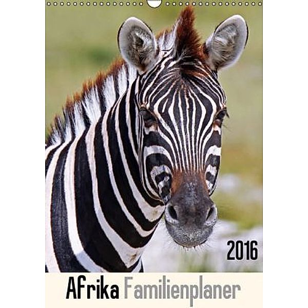 Afrika Familienplaner (Wandkalender 2016 DIN A3 hoch), Wibke Woyke