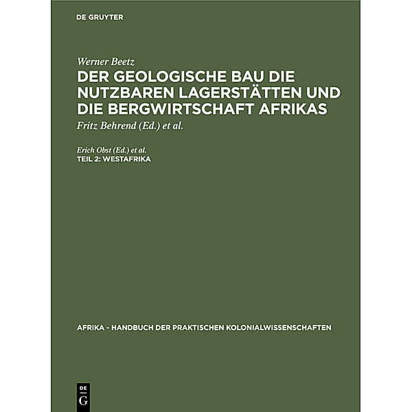 Afrika - Handbuch der praktischen Kolonialwissenschaften / 3, 2 / Westafrika