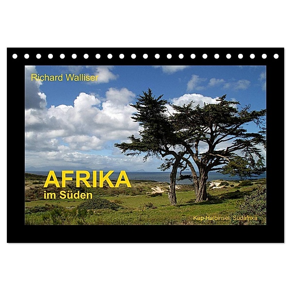 AFRIKA im Süden (Tischkalender 2024 DIN A5 quer), CALVENDO Monatskalender, Richard Walliser
