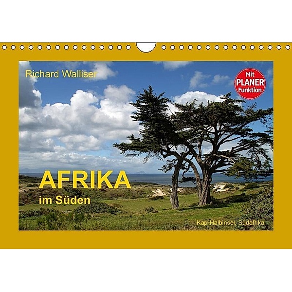 AFRIKA im Süden (Wandkalender 2017 DIN A4 quer), Richard Walliser