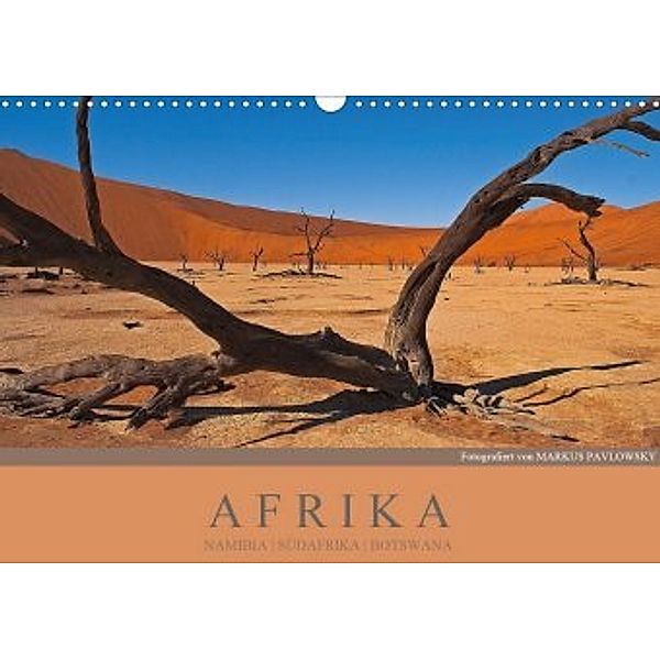 Afrika Impressionen. NAMIBIA - SÜDAFRIKA - BOTSWANA (Wandkalender 2020 DIN A3 quer), Markus Pavlowsky