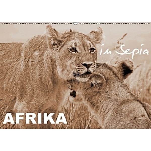 AFRIKA in Sepia (Wandkalender 2016 DIN A2 quer), Wibke Woyke