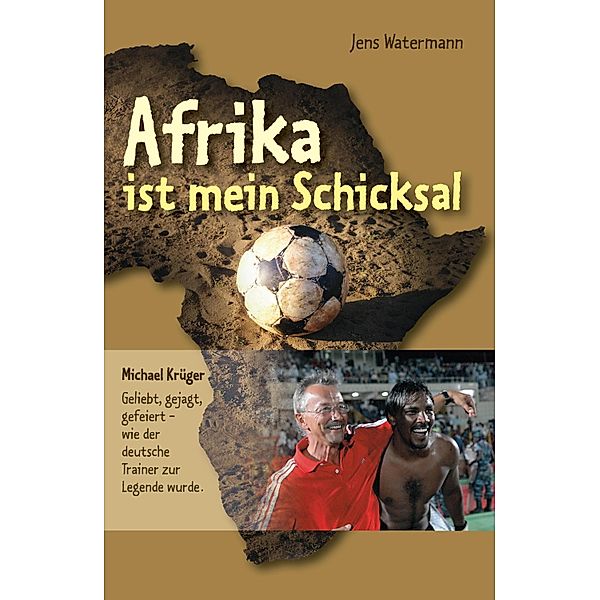 Afrika ist mein Schicksal, Jens Watermann