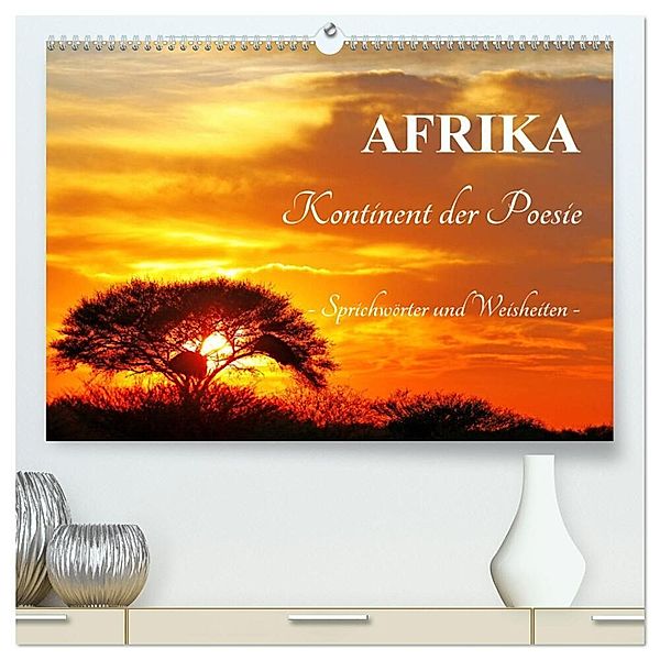 AFRIKA - Kontinent der Poesie (hochwertiger Premium Wandkalender 2024 DIN A2 quer), Kunstdruck in Hochglanz, Wibke Woyke