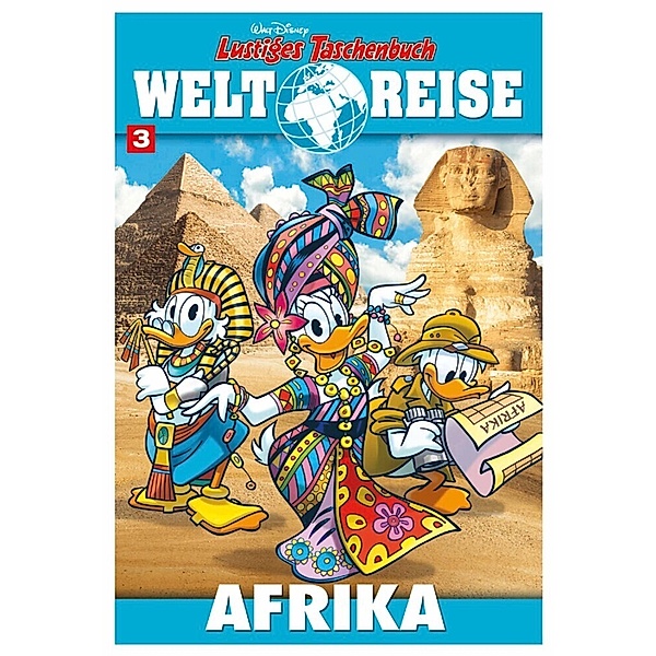 Afrika / Lustiges Taschenbuch Weltreise Bd.3, Walt Disney