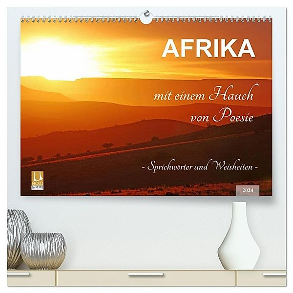 AFRIKA mit einem Hauch von Poesie (hochwertiger Premium Wandkalender 2024 DIN A2 quer), Kunstdruck in Hochglanz, Wibke Woyke