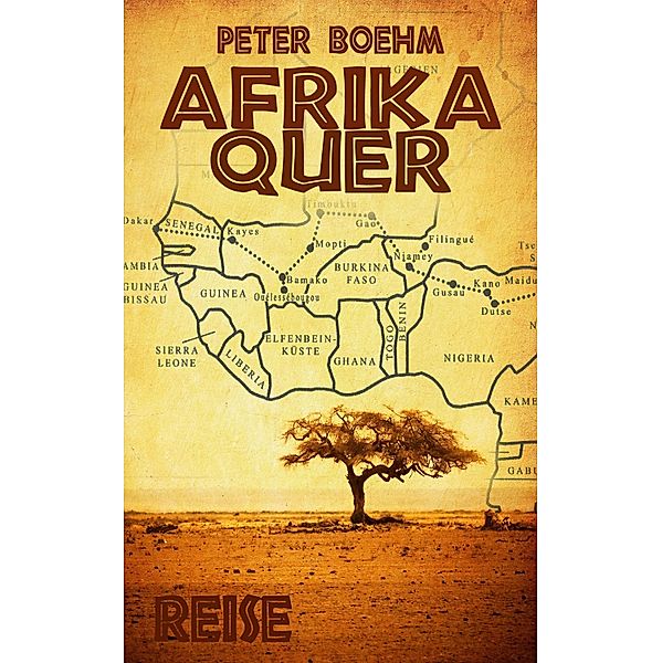 Afrika Quer, Peter Boehm