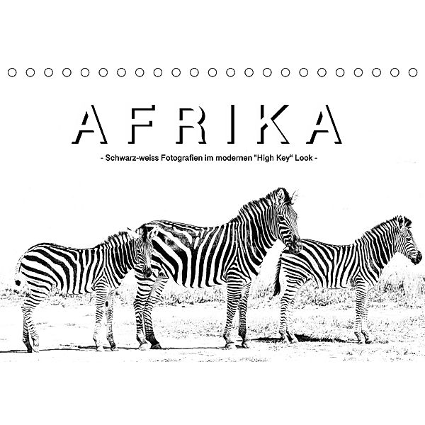 AFRIKA - Schwarz-weiss Fotografien im modernen High Key Look (Tischkalender 2019 DIN A5 quer), Robert Styppa